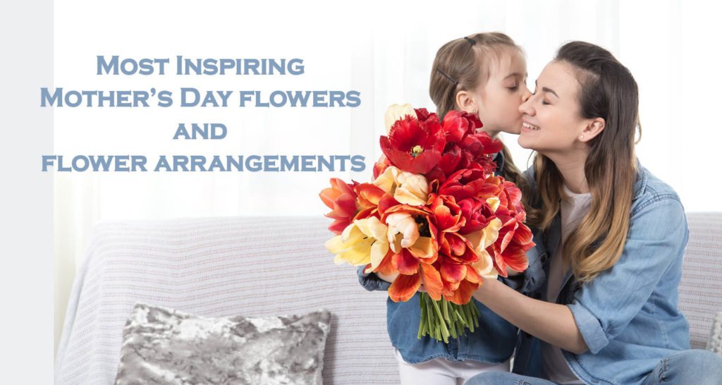 Mother's day flowers ideas