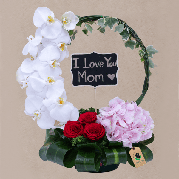I LOVE YOU MOM ! I Love You flowers Mother’s Day