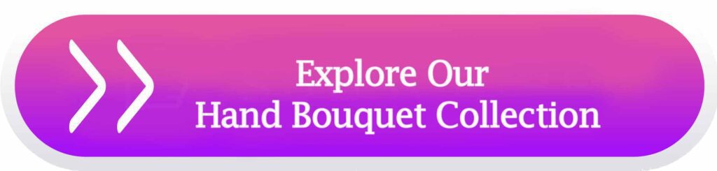 Explore hand bouquet collections