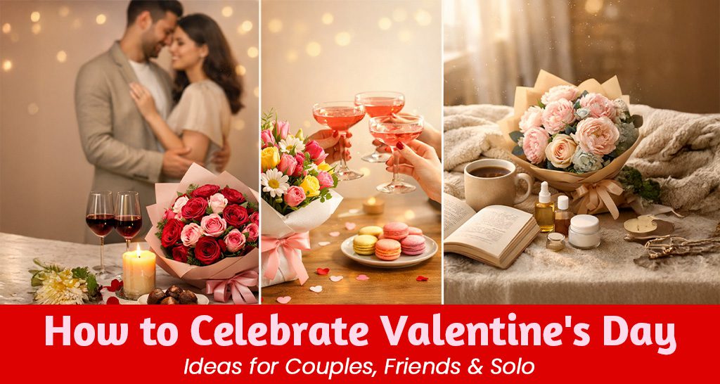Different ways to celebrate Valentine’s Day, including romantic moments, friendships, and self-love.
